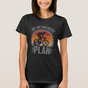 Camiseta Meu plano de aposentadoria ciclando e ciclógrafos 