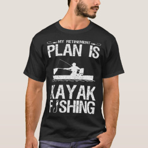 Camiseta Meu Plano de Aposentadoria É Pescar de Caiaque