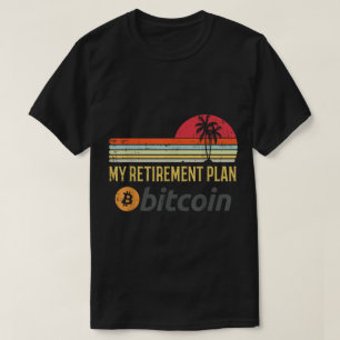 Camiseta Meu Plano de Aposentadoria Projeto Bitcoin