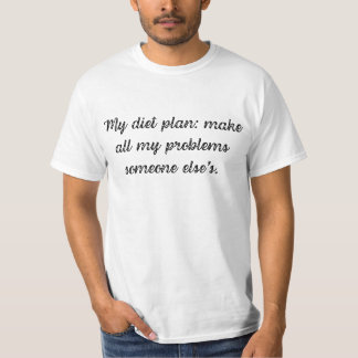 Camiseta Meu plano de dieta: fazer todos os meus problemas