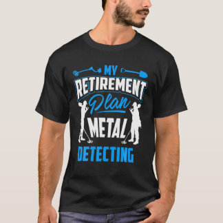 Camiseta Meu Plano de Reforma Detectando Metal T - Detector