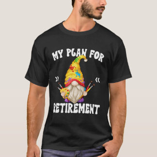 Camiseta Meu Plano De Reforma É Pintar Gnomo Aposentado Gra
