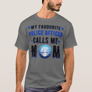 Camiseta Meu policial favorito me chama de mãe 1