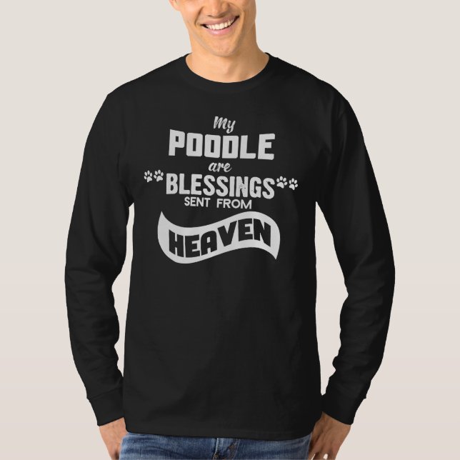 Camiseta Meu Poodle É Bênçãos Enviadas Do Céu (Frente)