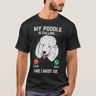 Camiseta Meu Poodô Chamando Eu Tenho Que Ir Engraçado Cacho