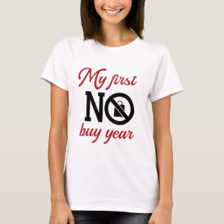 Camiseta Meu primeiro ano sem compras