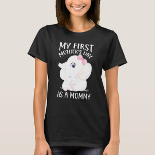 Camiseta Meu Primeiro Dia de as mães Como Uma Mamãe De Elef