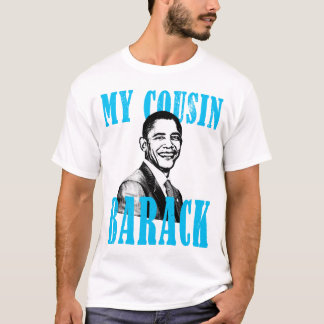 Camiseta Meu primo Barack