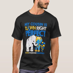 Camiseta Meu Primo É Totalmente Perfeito Conscientização do