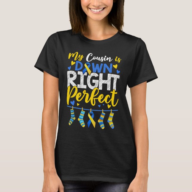 Camiseta Meu Primo É Totalmente Perfeito Dia do Síndrome de (Frente)