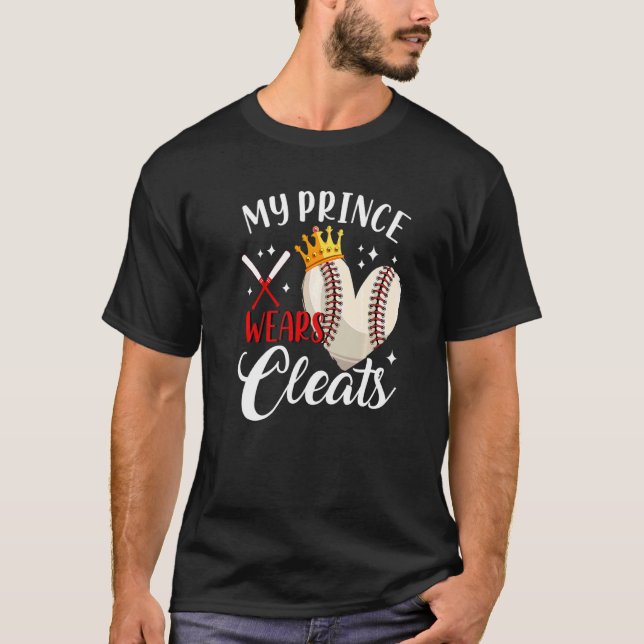 Camiseta Meu Príncipe Veste Limpa Beisebol Filho Mães Pai (Frente)