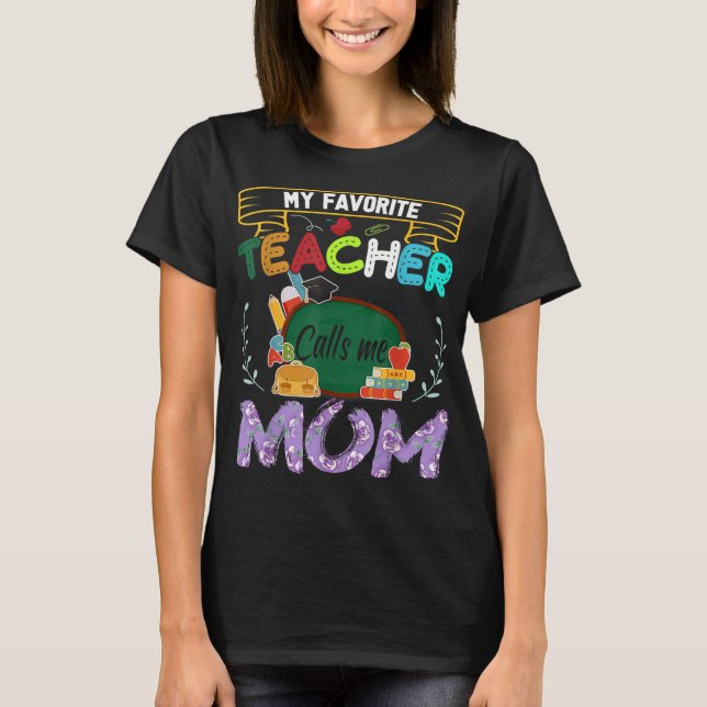 Camiseta Meu Professor Favorito Me Chama De Presente De Dia (Frente)