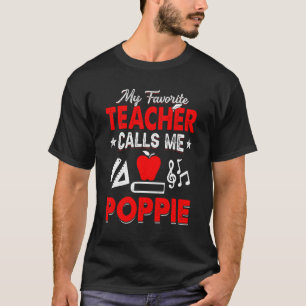 Camiseta Meu Professor Favorito Me Chama Poppie Ensinando P