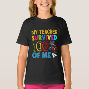 Camiseta Meu professor sobreviveu 100 dias de mim, citação