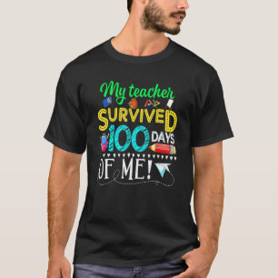 Camiseta Meu Professor Sobreviveu 100 Dias De Mim Engraçado