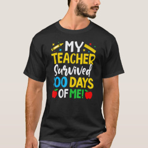 Camiseta Meu Professor Sobreviveu 100 Dias De Mim Engraçado