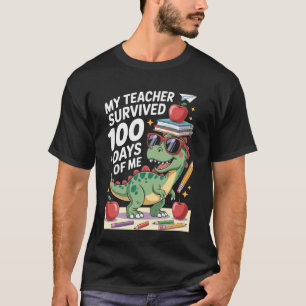 Camiseta Meu Professor Sobreviveu 100 Dias Do Meu Humor de