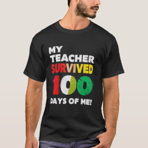 Camiseta Meu Professor Sobreviveu 100 Dias Escola Engraçada