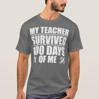 Camiseta Meu Professor Sobreviveu A 100 Dias De Eu Estudant