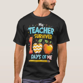 Camiseta Meu Professor Sobreviveu a 100 Dias de Mim