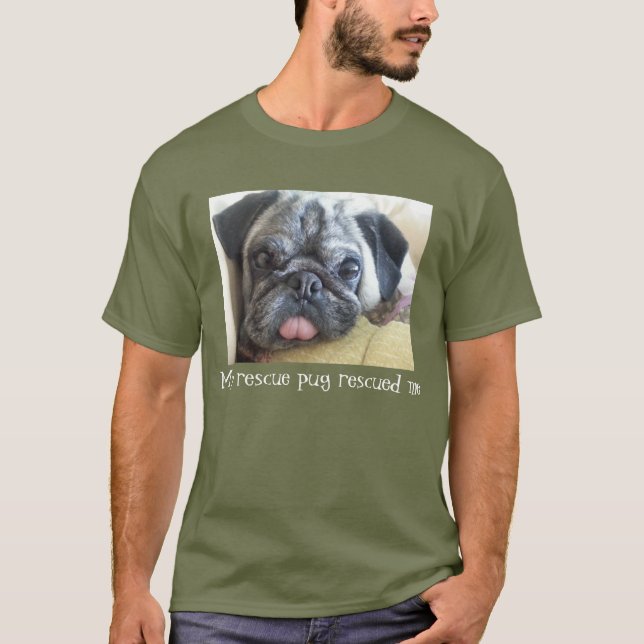 Camiseta Meu pug do salvamento salvou-me t-shirt (Frente)