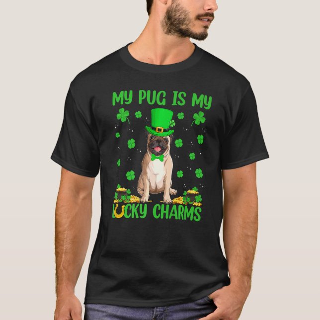 Camiseta Meu Pug É Minha Sorte Caráter Pug Dog Rua Patrick  (Frente)