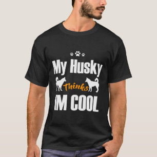 Camiseta Meu Rouco Acha Que Estou Legal