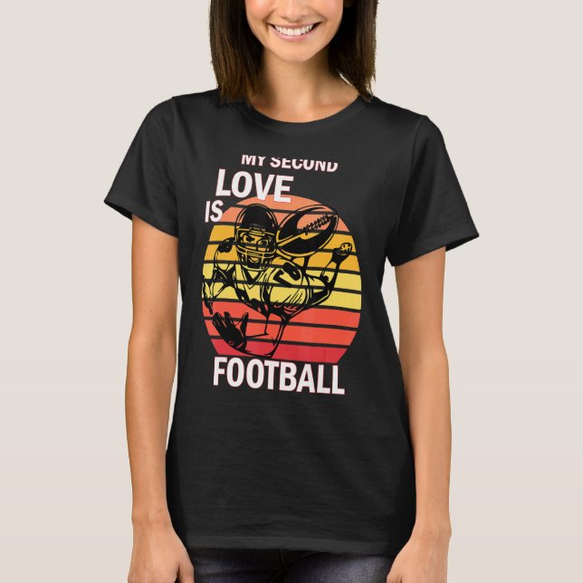 Camiseta meu segundo amor é futebol americano (Frente)