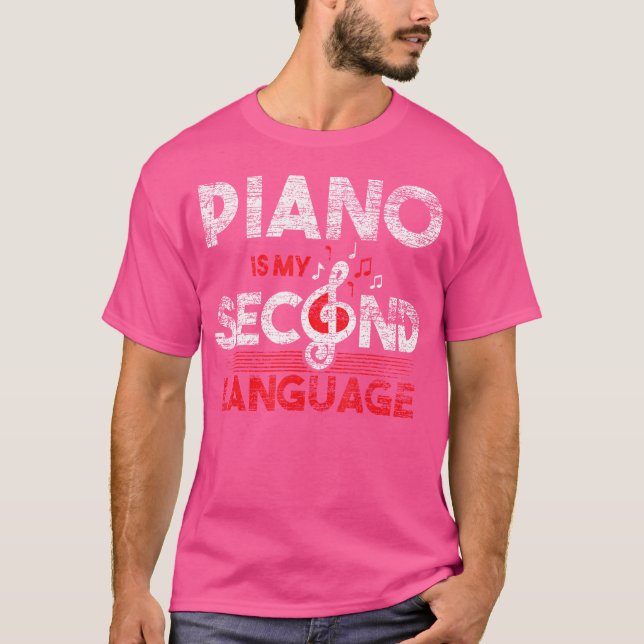 Camiseta Meu Segundo Idioma É O Piano (Frente)