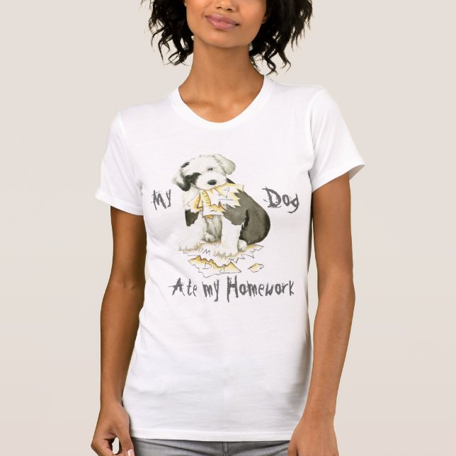 Camiseta Meu Sheepdog inglês velho comeu meus trabalhos de (Frente)