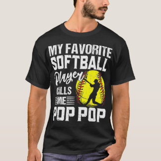 Camiseta Meu Softball favorito me chama de Pop de Pop