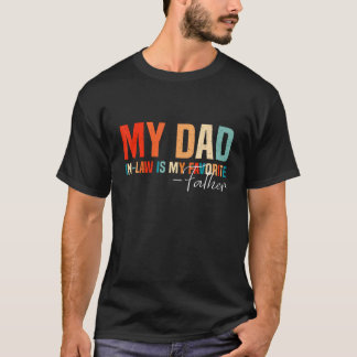 Camiseta Meu sogro é meu pai favorito Pais engraçados