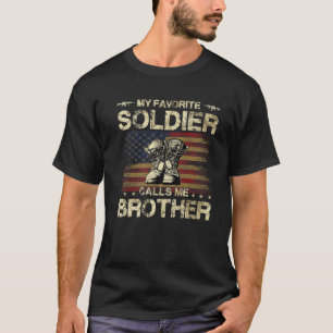 Camiseta Meu Soldado Favorito Me Chama De Irmão Exército