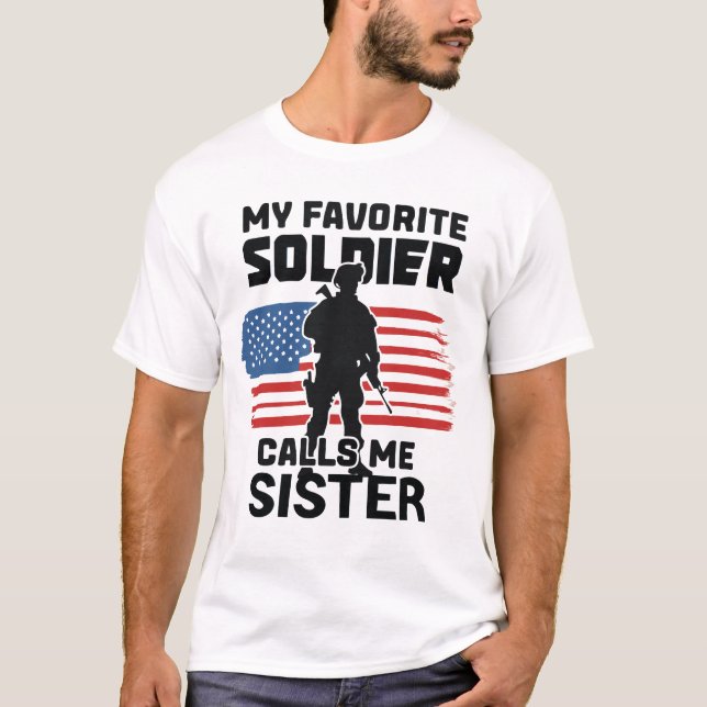 CAMISETA MEU SOLDADO FAVORITO ME CHAMA IRMÃ (Frente)