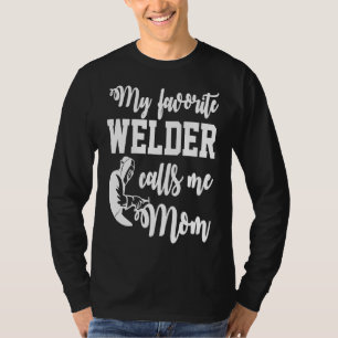 Camiseta Meu Soldador Favorito Me Chama de Mãe Qoesh