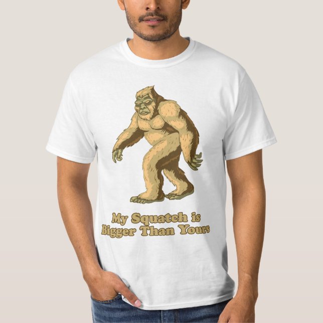 Camiseta Meu Squatch é mais grande do que seu: Pé (Frente)
