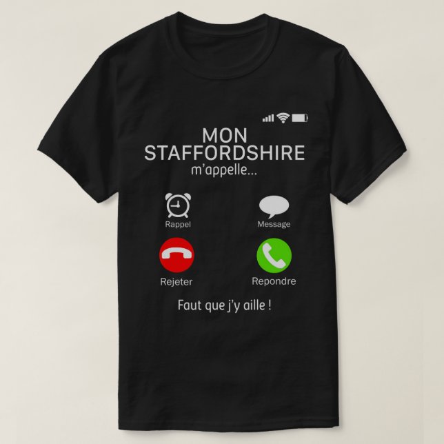 Camiseta Meu Staffordshire Bull Terrier Dog Me Ligue Para O (Frente do Design)
