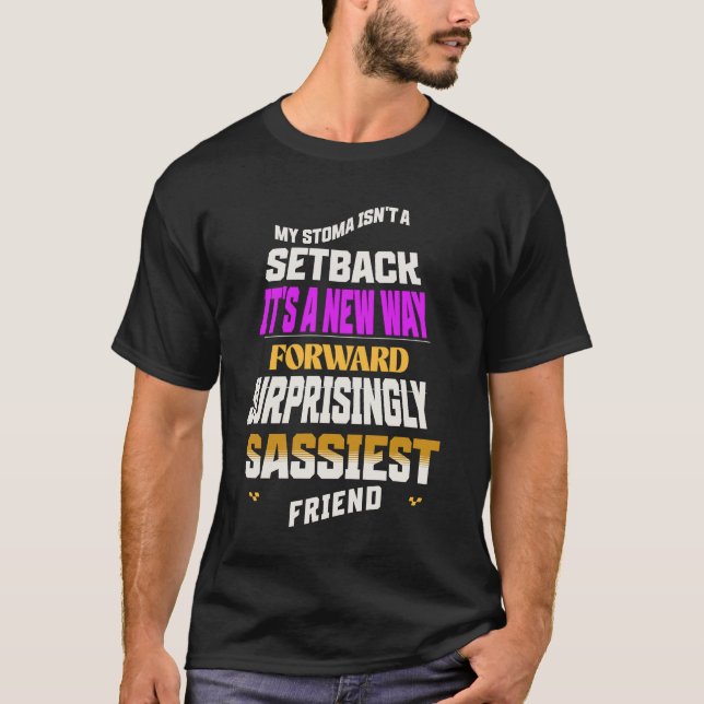 Camiseta Meu Stoma não é um SetBack (Frente)