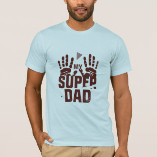 Camiseta Meu Super Pai - Dia de os pais de impressão de mão
