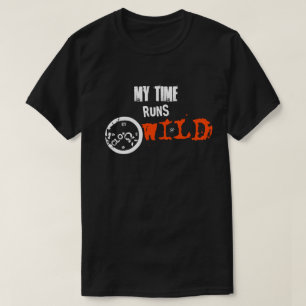 Camiseta Meu Tempo Corre Selvagem – Declaração de Tempo Reb