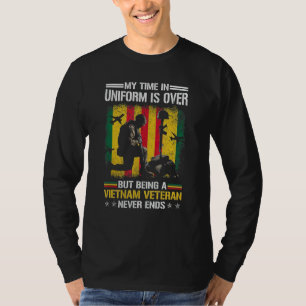 Camiseta Meu Tempo Na Uniforme Acabou, Mas Ser Um Vietnã Ne