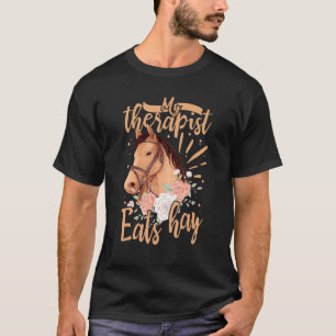 Camiseta Meu Terapeuta Come Feno Cavaleiros de Cavalos Roup
