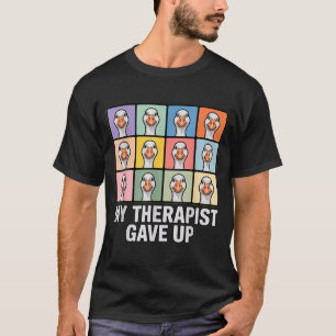 Camiseta Meu terapeuta desistiu de meme de arte pop em grid