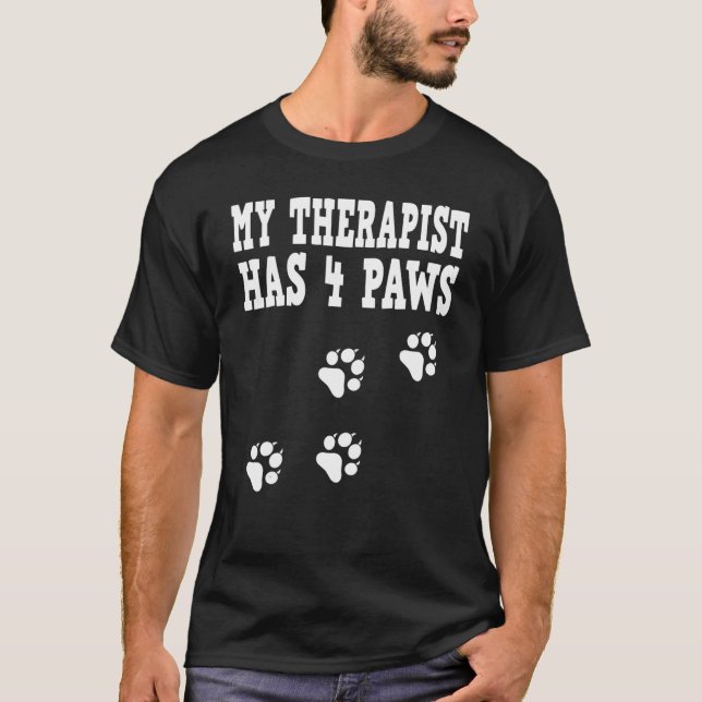 Camiseta Meu Terapista tem 4 patas e dono de cachorro 1 (Frente)