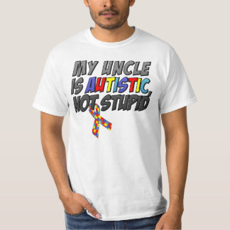 Camiseta Meu tio é autístico, nao estúpido