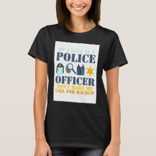 Camiseta Meu tio é policial, não me faça chamar
