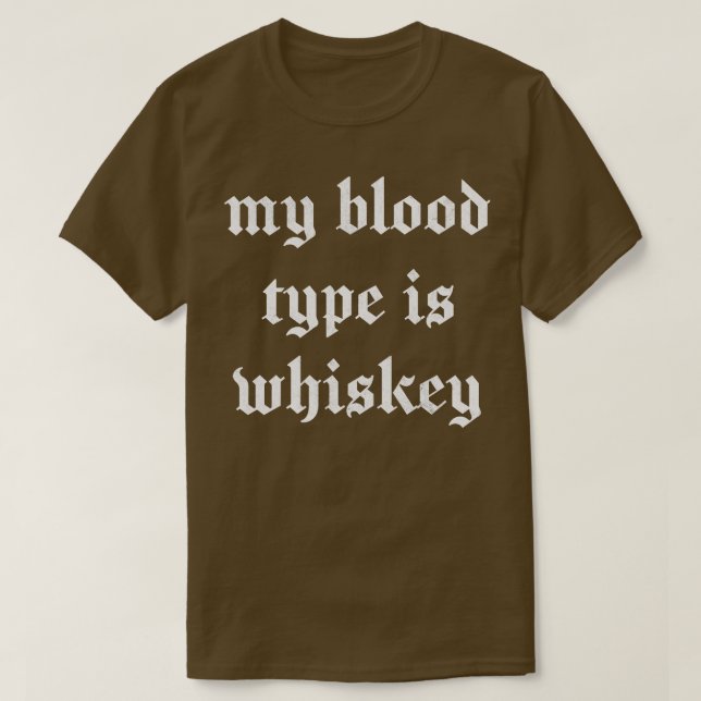 Camiseta Meu Tipo De Sangue É Whiskey (Frente do Design)