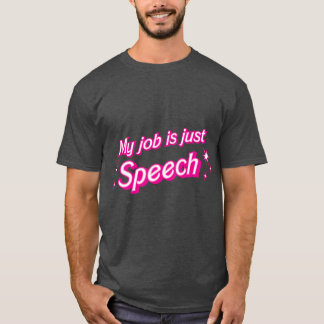 Camiseta Meu trabalho é apenas discurso amigo menino famíli