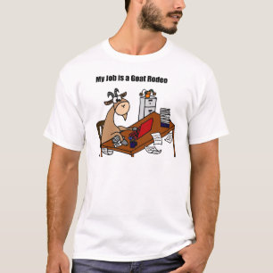Camiseta Meu trabalho é um design do rodeio da cabra