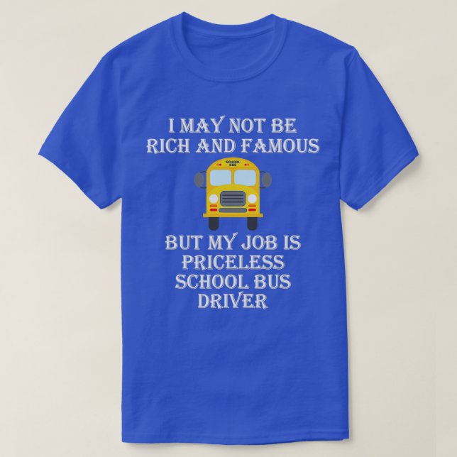 Camiseta Meu Trabalho É Um Motorista De Ônibus Escolar Clás (Frente do Design)